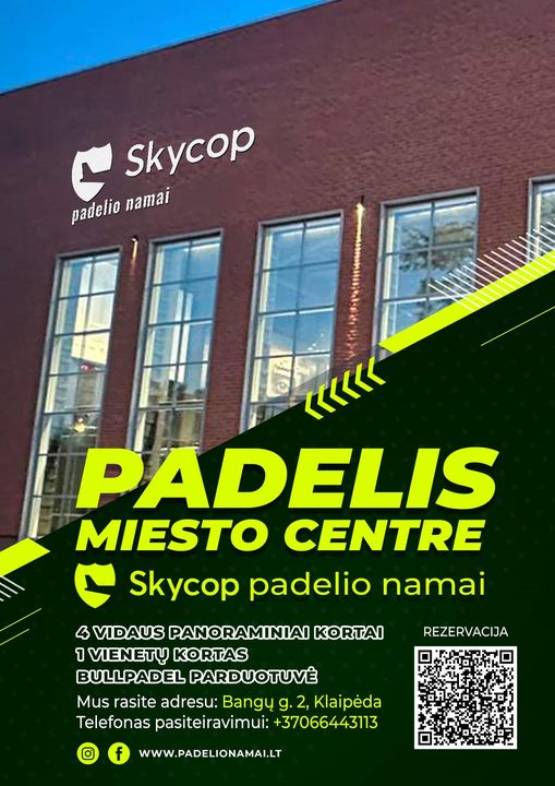 SkyCop- nauja arena Klaipėdoje